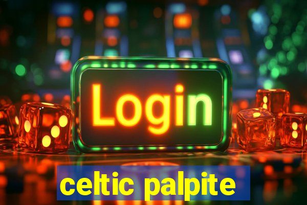 celtic palpite